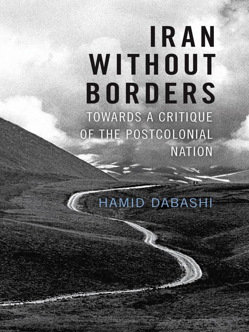 Title details for Iran Without Borders by Hamid Dabashi - Available